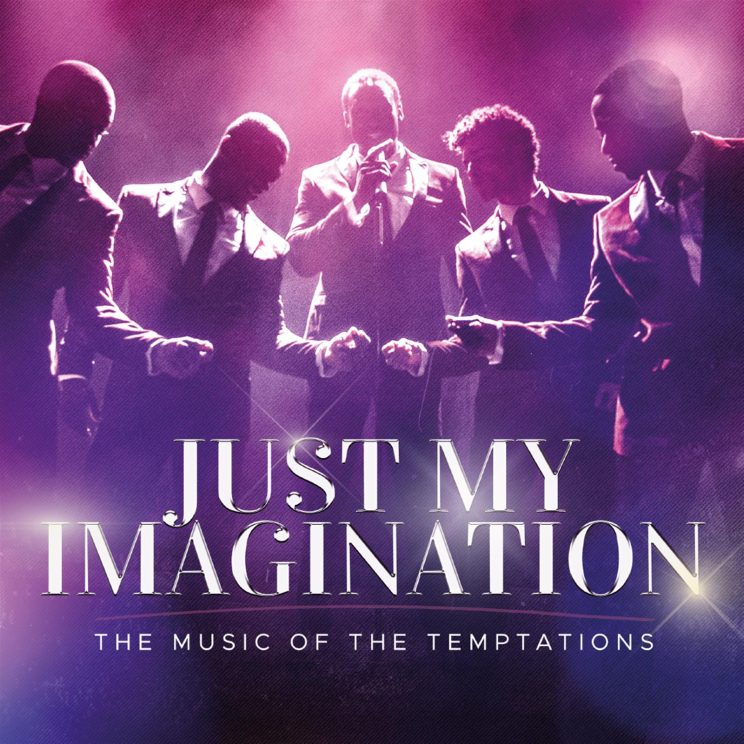 Just my Imagination – The Music of The Temptations