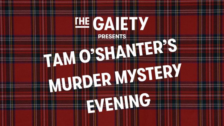 Tam O’Shanter’s Murder Mystery Evening