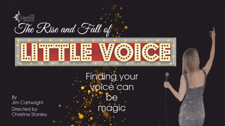 The Rise and Fall of Little Voice – The Compass