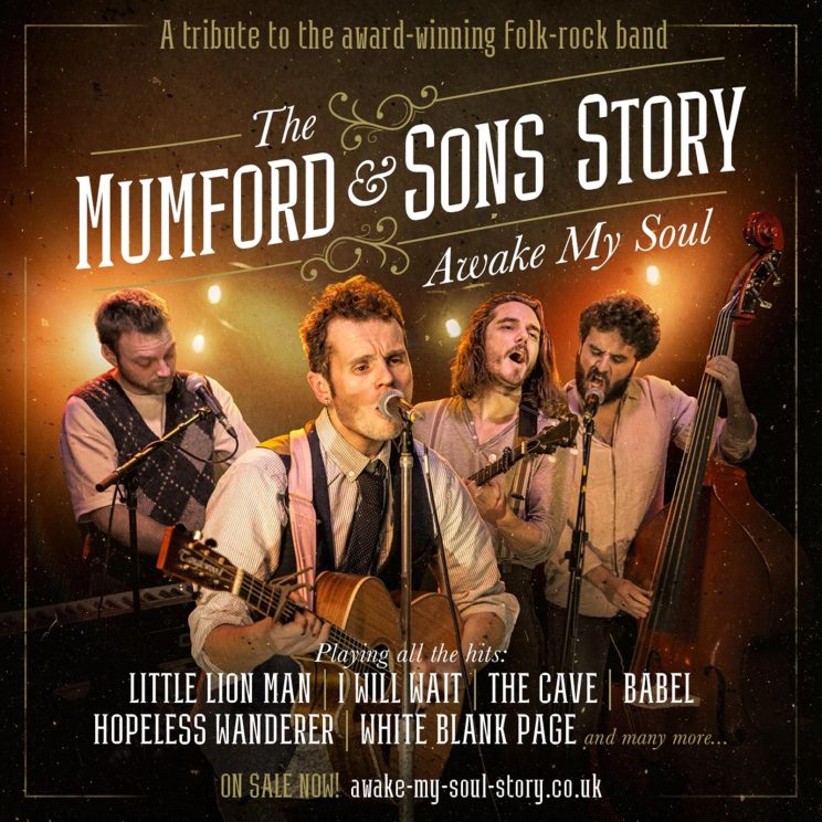 The Mumford & Sons Story: Awake My Soul