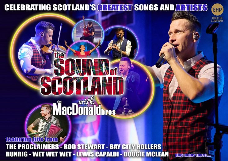The Sound of Scotland with The MacDonald Bros – Celebrating Scotland’s Musical Artists