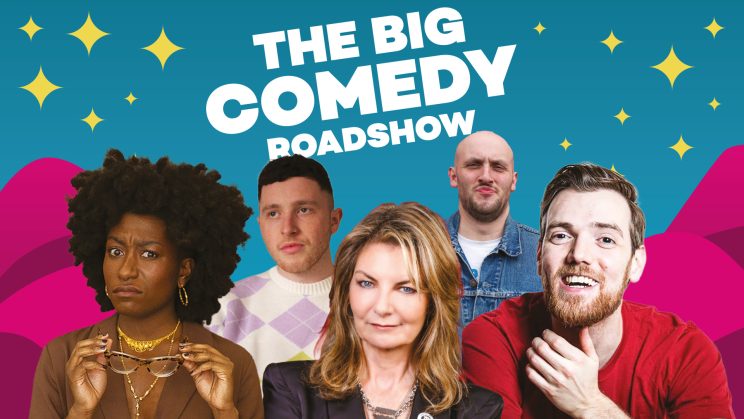 The Big Comedy Roadshow – presented by Gilded Balloon