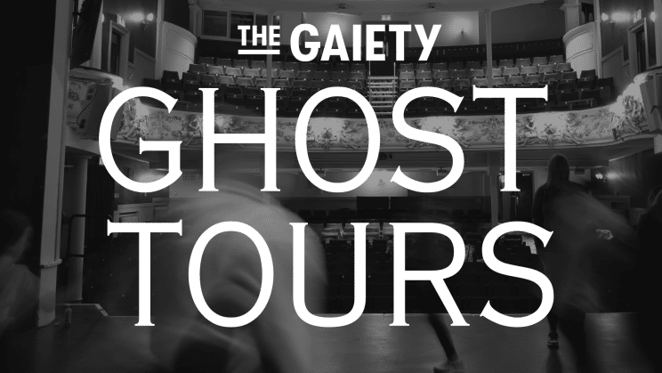 Gaiety Ghost Tour